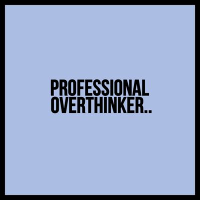 Professional Overthinker Thumbnail